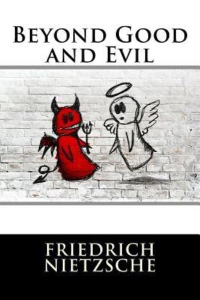 Cover for Friedrich Nietzsche · Beyond Good and Evil (Paperback Book) (2016)
