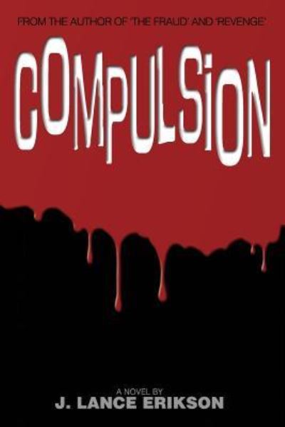 Cover for J Lance Erikson · Compulsion (Paperback Book) (2016)