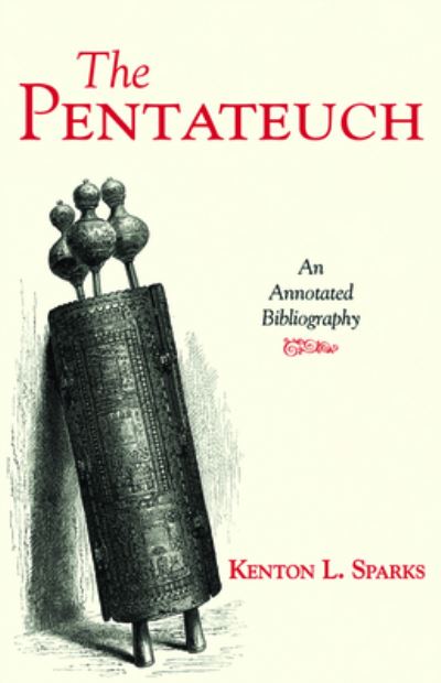 Cover for Kenton L. Sparks · Pentateuch (Book) (2019)