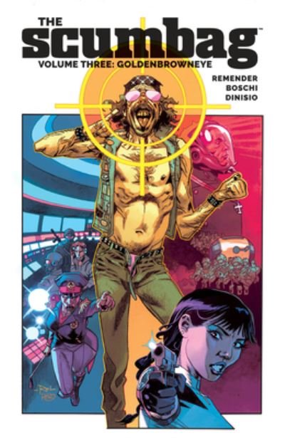 Cover for Rick Remender · The Scumbag, Volume 3: Goldenbrowneye (Paperback Book) (2022)