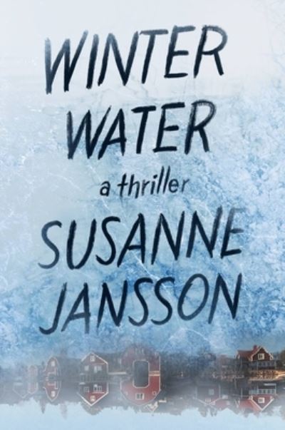 Cover for Susanne Jansson · Winter Water (Book) (2021)