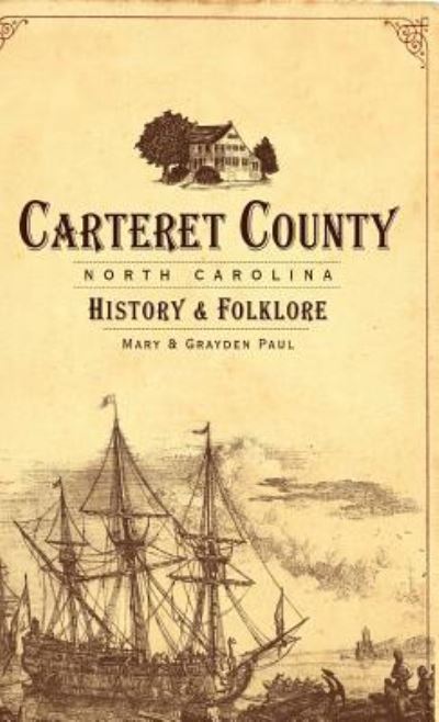 Cover for Mary Paul · Carteret County, North Carolina (Hardcover Book) (2009)