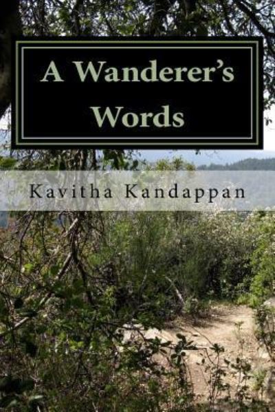 Cover for Kavitha Kandappan · A Wanderer's Words (Paperback Book) (2016)