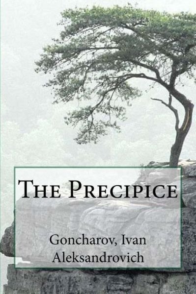 Cover for Goncharov Ivan Aleksandrovich · The Precipice (Taschenbuch) (2017)