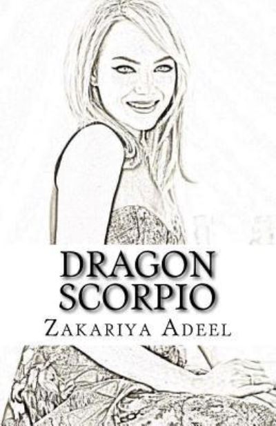 Cover for Zakariya Adeel · Dragon Scorpio (Paperback Book) (2017)