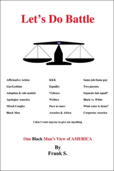Cover for Frank S. · Let's Do Battle: a Black Man's View of America (Pocketbok) (2001)