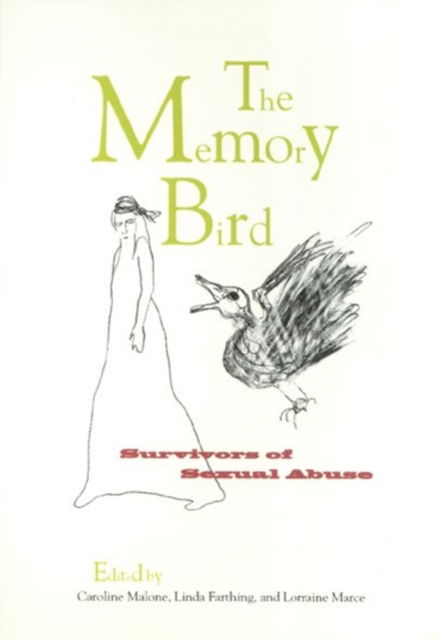 Cover for Caroline Malone · The Memory Bird: Survivors of Sexual Abuse (Pocketbok) (1997)