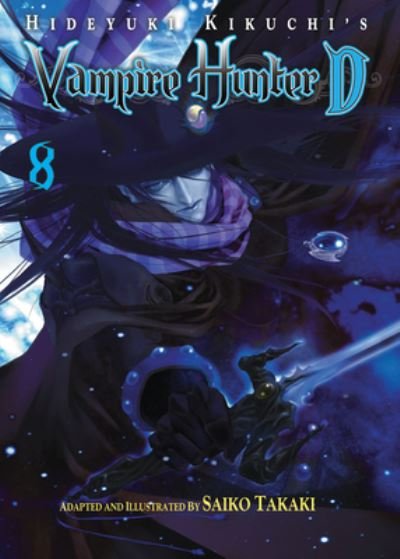 Cover for Hideyuki Kikuchi · Hideyuki Kikuchi's Vampire Hunter D Volume 8 (manga) - HIDEYUKI KIKUCHIS VAMPIRE HUNTER D GN (Paperback Book) (2023)