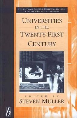 Cover for Universities in the Twenty-first Century - International Political Currents (Hardcover bog) (1995)
