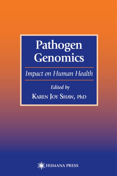 Cover for Pathogen Genomics: Impact on Human Health - Infectious Disease (Hardcover Book) [2002 edition] (2002)