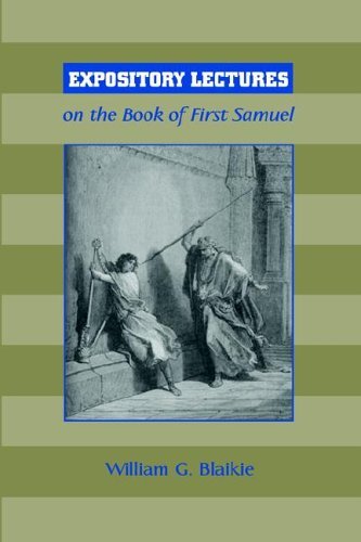 Cover for William G. Blaikie · Expository Lectures on the Book of First Samuel (Paperback Book) (2005)
