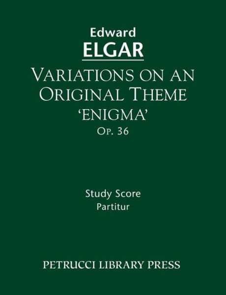 Cover for Edward Elgar · Variations on an Original Theme 'enigma', Op. 36: Study Score (Paperback Book) (2013)