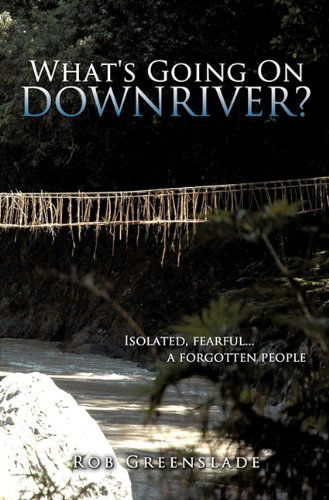 Cover for Rob Greenslade · &quot;What's Going on Downriver?&quot; (Paperback Book) (2010)