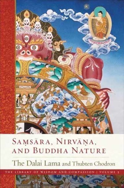 Cover for His Holiness the Dalai Lama · Samsara, Nirvana, and Buddha Nature - The Library of Wisdom and Compassion (Taschenbuch) (2022)