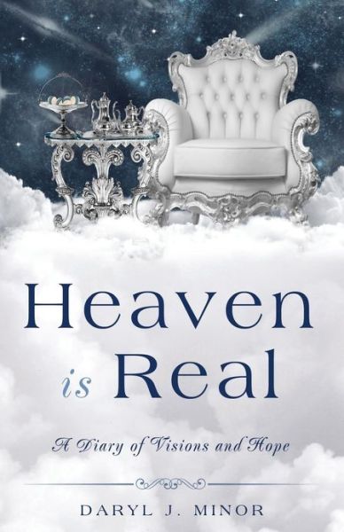 Cover for Daryl J. Minor · Heaven is Real (Paperback Book) (2013)