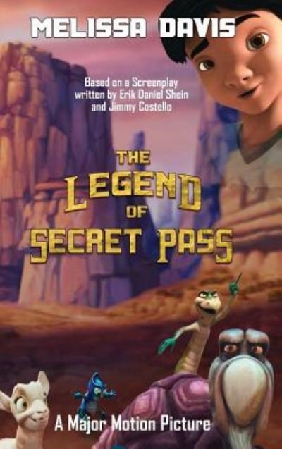 Cover for Melissa Davis · The Legend of Secret Pass (Gebundenes Buch) (2017)