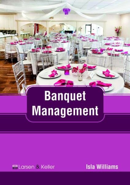 Cover for Isla Williams · Banquet Management (Hardcover Book) (2018)
