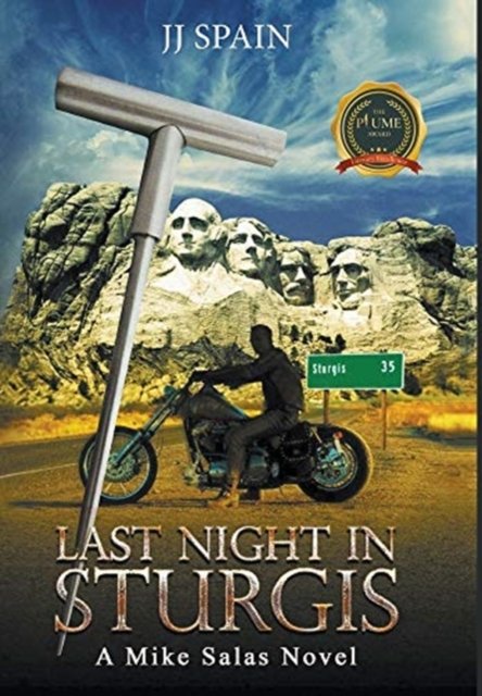 Jj Spain · Last Night in Sturgis (Hardcover Book) (2021)