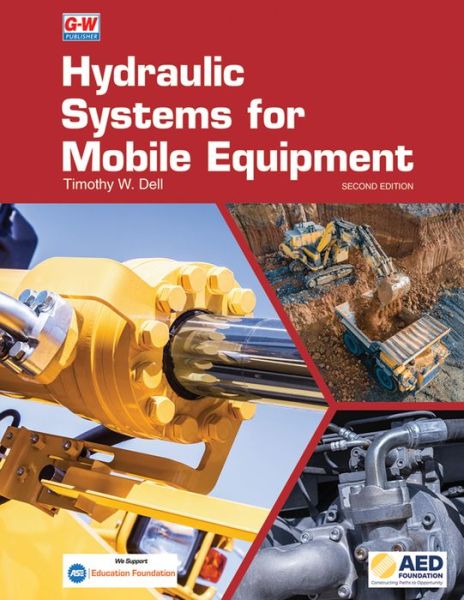 Cover for Timothy W Dell · Hydraulic Systems for Mobile Equipment (Hardcover Book) (2021)