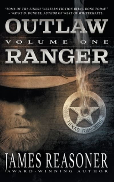 Cover for James Reasoner · Outlaw Ranger, Volume One (Paperback Book) (2021)