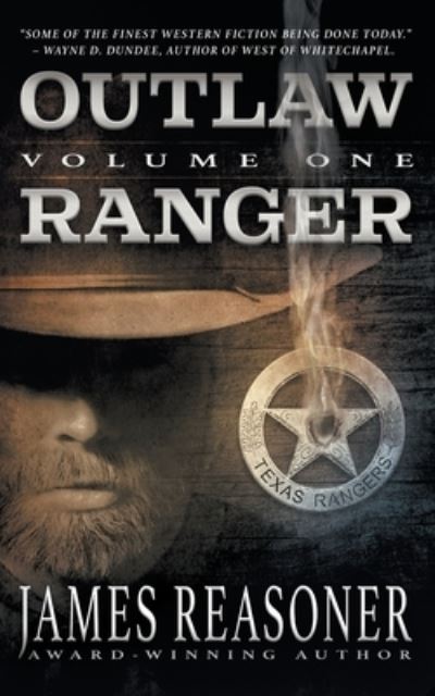 Cover for James Reasoner · Outlaw Ranger, Volume One (Pocketbok) (2021)