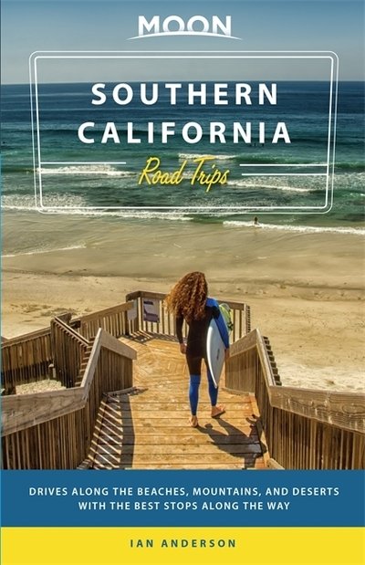 Cover for Avalon Travel · Moon Handbooks: Southern California Road Trip (Hæftet bog) (2020)