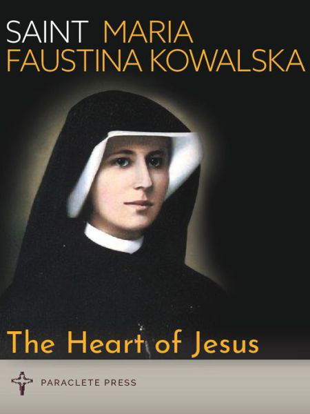 Cover for Paraclete Press · The Heart of Jesus (Taschenbuch) (2019)