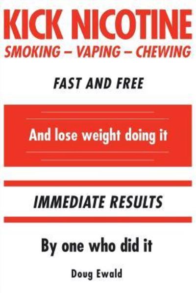 Cover for Doug Ewald · Kick Nicotine (Paperback Book) (2019)