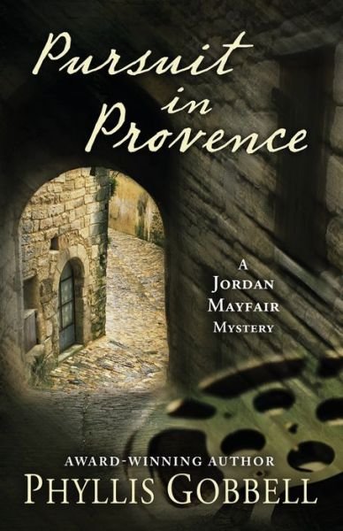Cover for Phyllis Gobbell · Pursuit in Provence (Paperback Book) (2021)