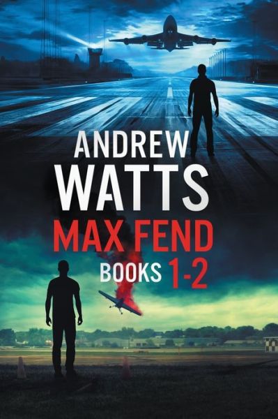 Cover for Andrew Watts · Max Fend Books 1-2 (Paperback Book) (2020)