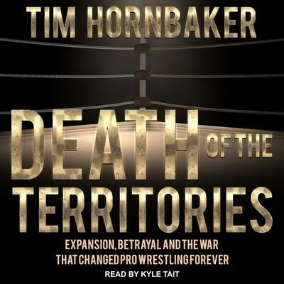Cover for Tim Hornbaker · Death of the Territories (CD) (2019)