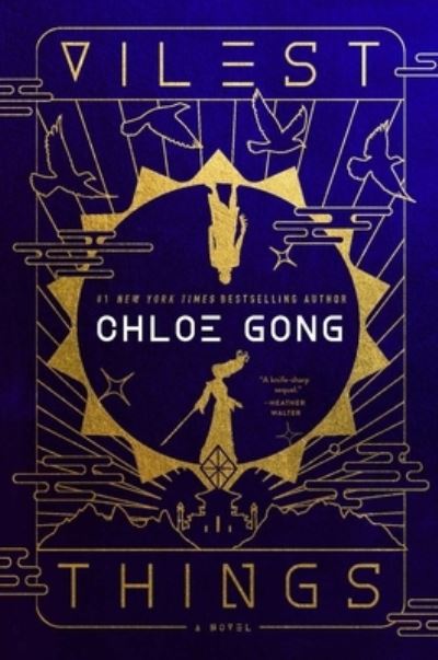 Cover for Chloe Gong · Vilest Things: A Novel - Flesh &amp; False Gods (Gebundenes Buch) (2024)