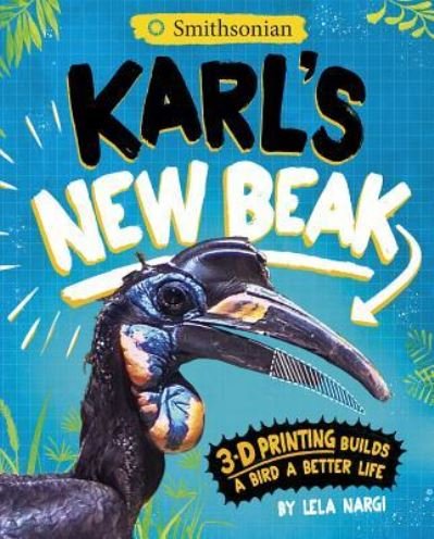 Cover for Lela Nargi · Karl's New Beak (Innbunden bok) (2019)