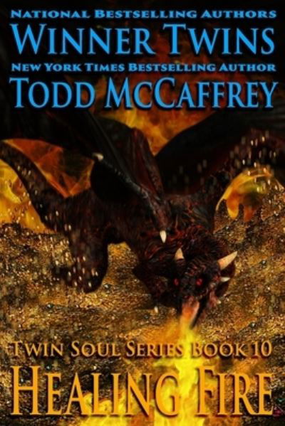 Cover for McCaffrey-Winner · Healing Fire (Paperback Bog) (2019)