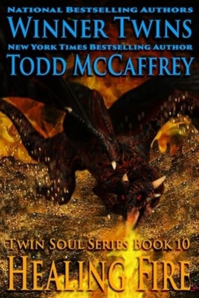 Cover for McCaffrey-Winner · Healing Fire (Paperback Book) (2019)