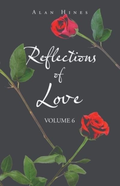 Cover for Alan Hines · Reflections of Love (Paperback Book) (2020)