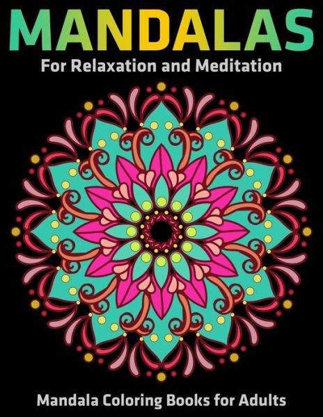 Cover for Gift Aero · Mandalas For Relaxation And Meditation (Pocketbok) (2019)