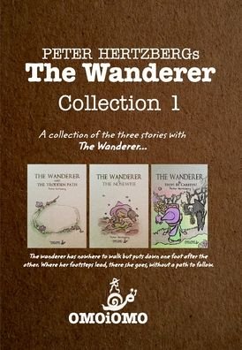 Cover for Peter Hertzberg · The Wanderer - Collection 1 (Innbunden bok) (2020)