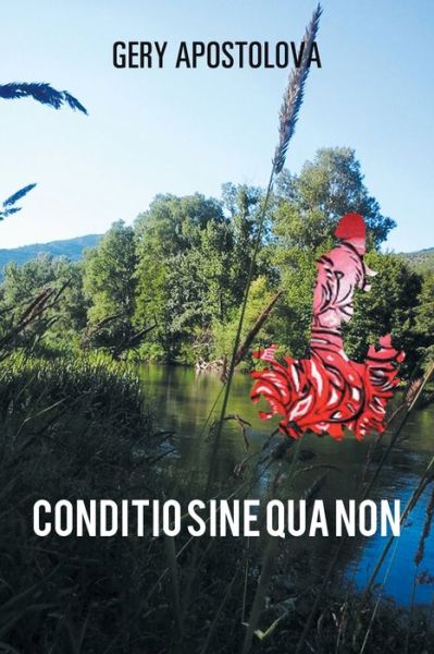 Cover for Gery Apostolova · Conditio Sine Qua Non (Pocketbok) (2019)