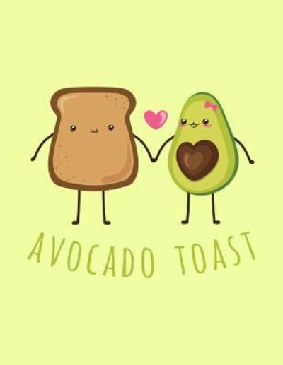 Cover for Acadelle Publishing · Avocado Toast (Taschenbuch) (2018)