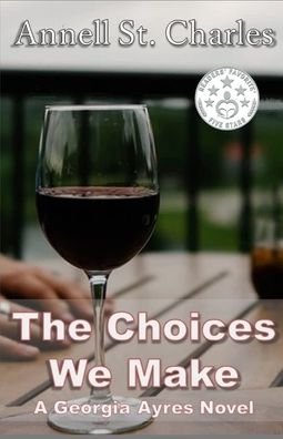 Cover for Annell St Charles · The Choices We Make (Paperback Book) (2020)