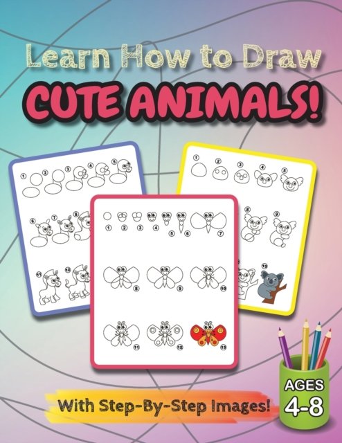 Cover for Engage Books · Learn How to Draw Cute Animals! (Taschenbuch) (2021)