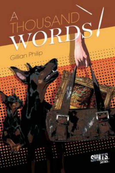 Cover for Gillian Philip · A Thousand Words - Thriller Shots (Pocketbok) (2015)