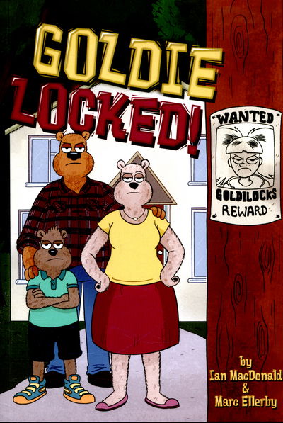 Cover for Ian MacDonald · Goldie Locked! - Once Upon Another Time (Paperback Book) (2016)