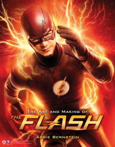Cover for Abbie Bernstein · The Art and Making of The Flash (Taschenbuch) (2016)