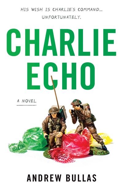Cover for Andrew Bullas · Charlie Echo (Paperback Book) (2021)