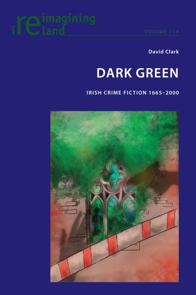 Cover for David Clark · Dark Green (Taschenbuch) (2022)