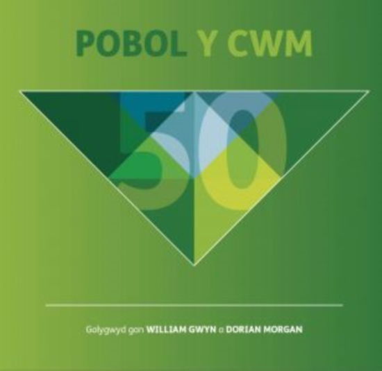 Cover for Y Lolfa · 50 Pobol y Cwm (Paperback Book) (2024)