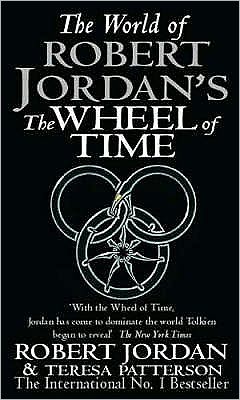 Cover for Robert Jordan · The World Of Robert Jordan's The Wheel Of Time (Paperback Book) (2002)