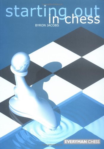 Cover for Byron Jacobs · Starting Out in Chess (Paperback Bog) [1st edition] (2001)